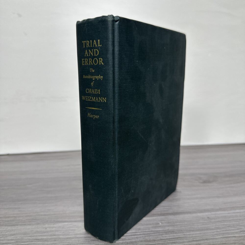 Trial and Error: The Autobiography of Chaim Weizmann‎ First Print 1949